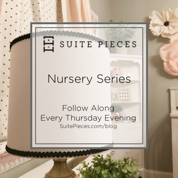 Nursery Reveal Part 7 – Design is in the Details