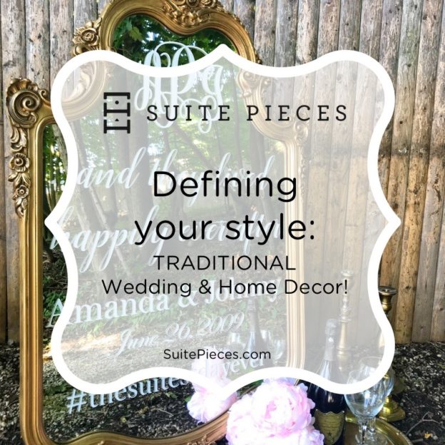 Wedding & Home Decor Style – Traditional