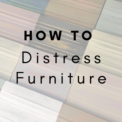 How to Distress Furniture